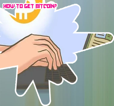 Ways to get bitcoin